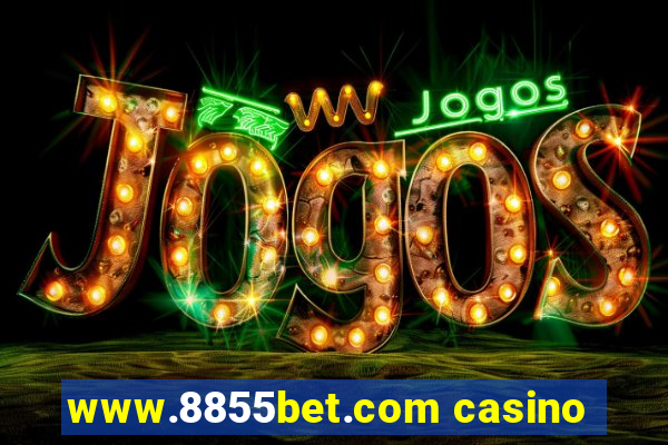 www.8855bet.com casino